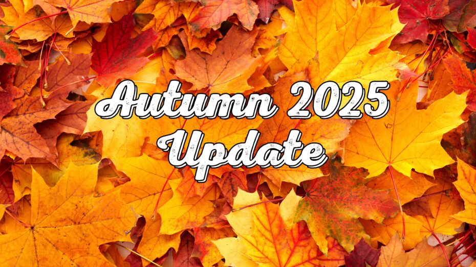 autumn 2025 update